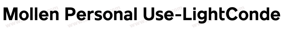 Mollen Personal Use-LightCondensed字体转换
